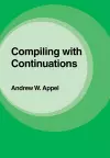 Compiling with Continuations cover