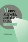 Money, Markets, and the State cover