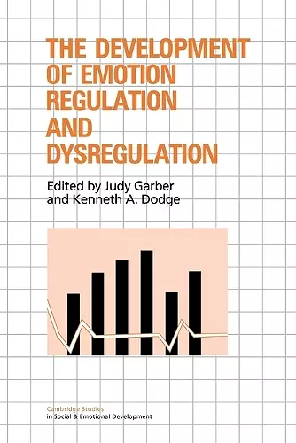 The Development of Emotion Regulation and Dysregulation cover