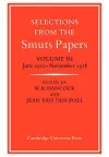 Selections from the Smuts Papers: Volume 3, June 1910–November 1918 cover