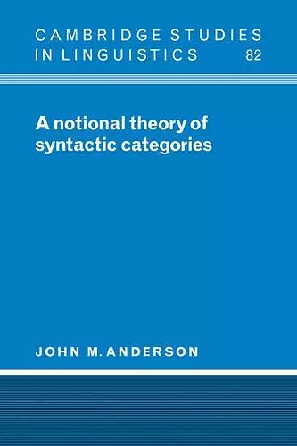 A Notional Theory of Syntactic Categories cover