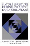 Nature and Nurture during Infancy and Early Childhood cover