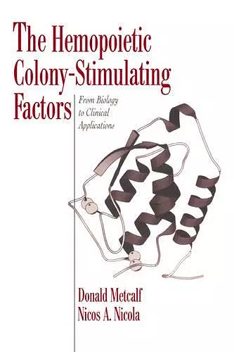 The Hemopoietic Colony-stimulating Factors cover