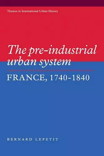 The Pre-industrial Urban System cover