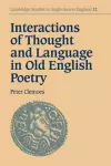 Interactions of Thought and Language in Old English Poetry cover