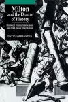 Milton and the Drama of History cover