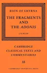 Bion of Smyrna: The Fragments and the Adonis cover