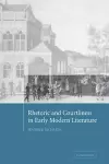 Rhetoric and Courtliness in Early Modern Literature cover