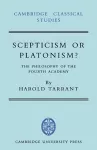 Scepticism or Platonism? cover