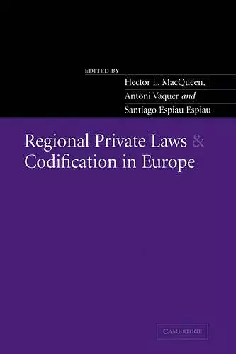 Regional Private Laws and Codification in Europe cover