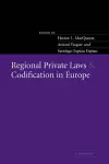 Regional Private Laws and Codification in Europe cover