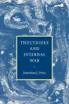 Thucydides and Internal War cover