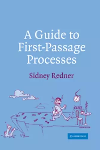 A Guide to First-Passage Processes cover