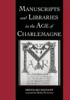 Manuscripts and Libraries in the Age of Charlemagne cover