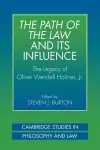 The Path of the Law and its Influence cover