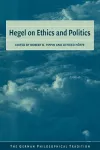 Hegel on Ethics and Politics cover