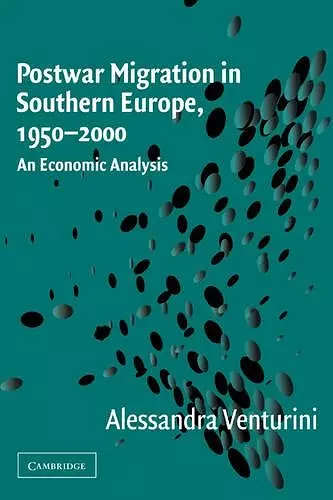 Postwar Migration in Southern Europe, 1950–2000 cover