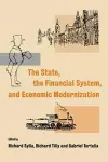 The State, the Financial System and Economic Modernization cover