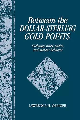 Between the Dollar-Sterling Gold Points cover