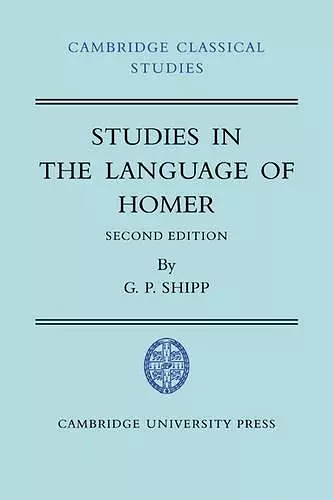 Studies in The Language of Homer cover