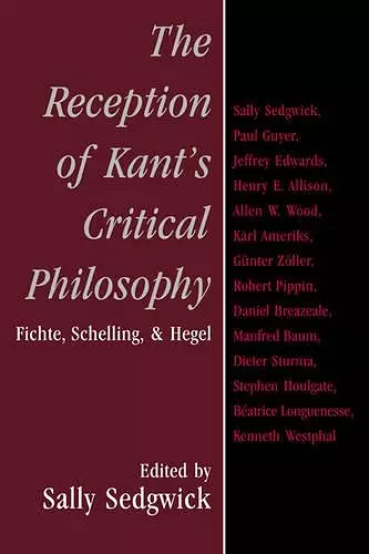 The Reception of Kant's Critical Philosophy cover