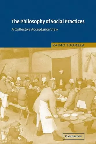 The Philosophy of Social Practices cover