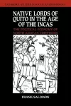 Native Lords of Quito in the Age of the Incas cover