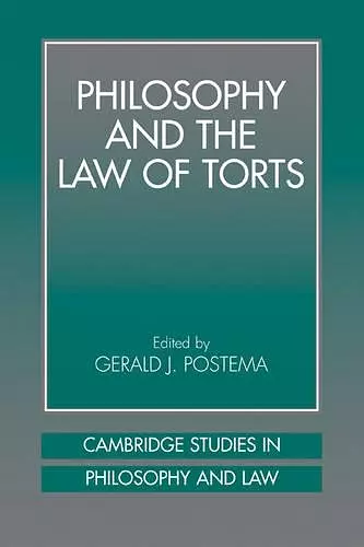 Philosophy and the Law of Torts cover