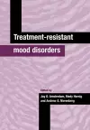 Treatment-Resistant Mood Disorders cover