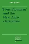 Piers Plowman and the New Anticlericalism cover