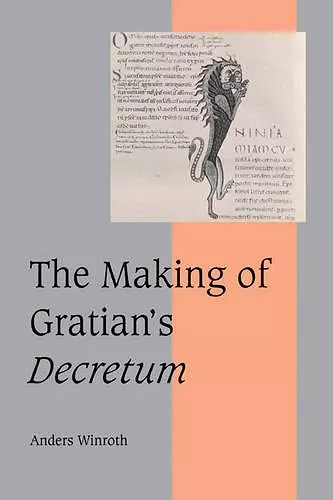 The Making of Gratian's Decretum cover