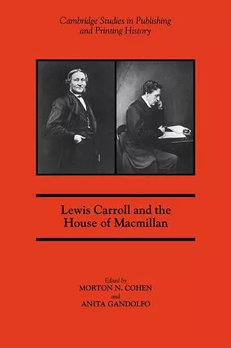 Lewis Carroll and the House of Macmillan cover