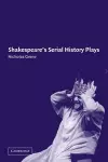 Shakespeare's Serial History Plays cover