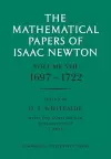 The Mathematical Papers of Isaac Newton: Volume 8 cover