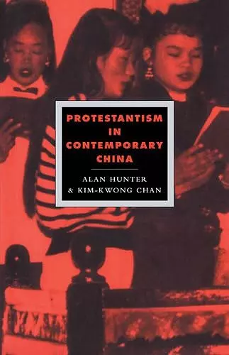 Protestantism in Contemporary China cover