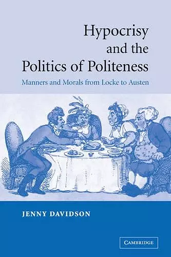 Hypocrisy and the Politics of Politeness cover