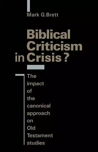 Biblical Criticism in Crisis? cover