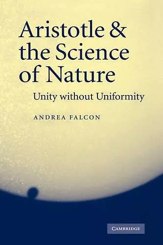 Aristotle and the Science of Nature cover