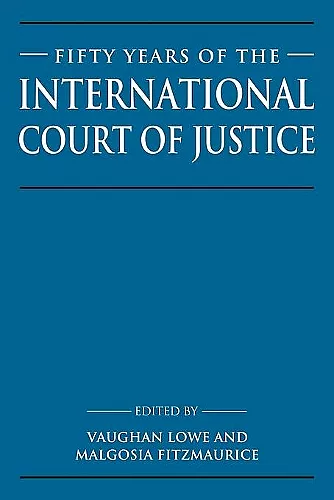 Fifty Years of the International Court of Justice cover