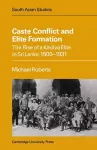 Caste Conflict Elite Formation cover