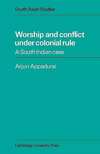Worship and Conflict under Colonial Rule cover