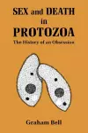 Sex and Death in Protozoa cover