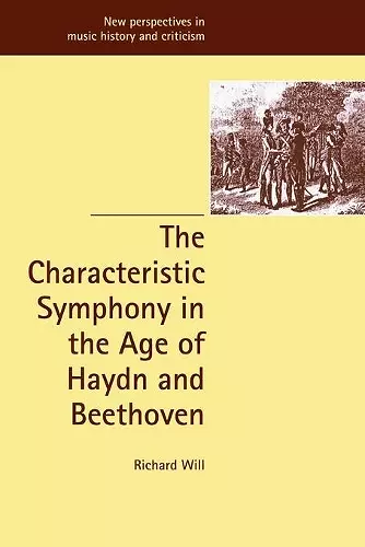 The Characteristic Symphony in the Age of Haydn and Beethoven cover