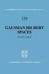 Gaussian Hilbert Spaces cover