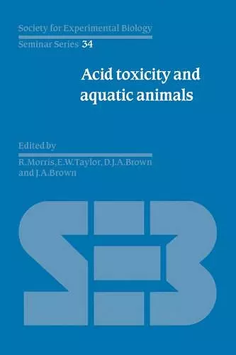 Acid Toxicity and Aquatic Animals cover