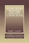 Justification Defenses and Just Convictions cover