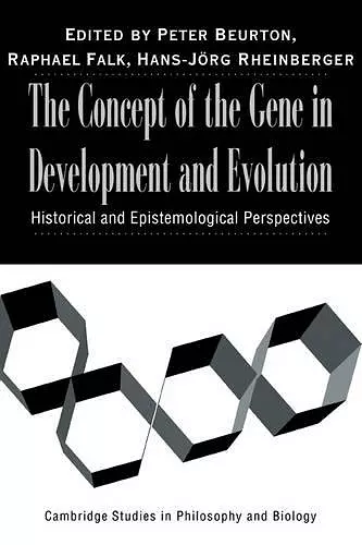 The Concept of the Gene in Development and Evolution cover