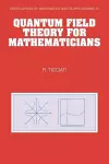 Quantum Field Theory for Mathematicians cover