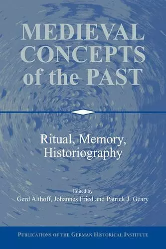 Medieval Concepts of the Past cover