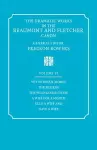 The Dramatic Works in the Beaumont and Fletcher Canon: Volume 6, Wit Without Money, The Pilgrim, The Wild-Goose Chase, A Wife for a Month, Rule a Wife and Have a Wife cover